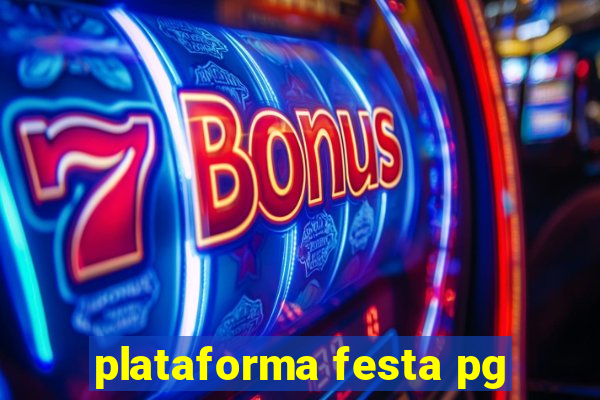 plataforma festa pg